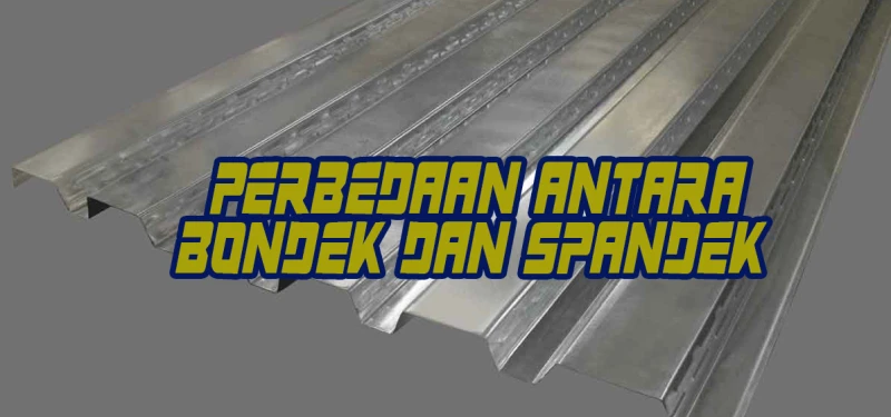 Perbedaan Antara Bondek & Spandek